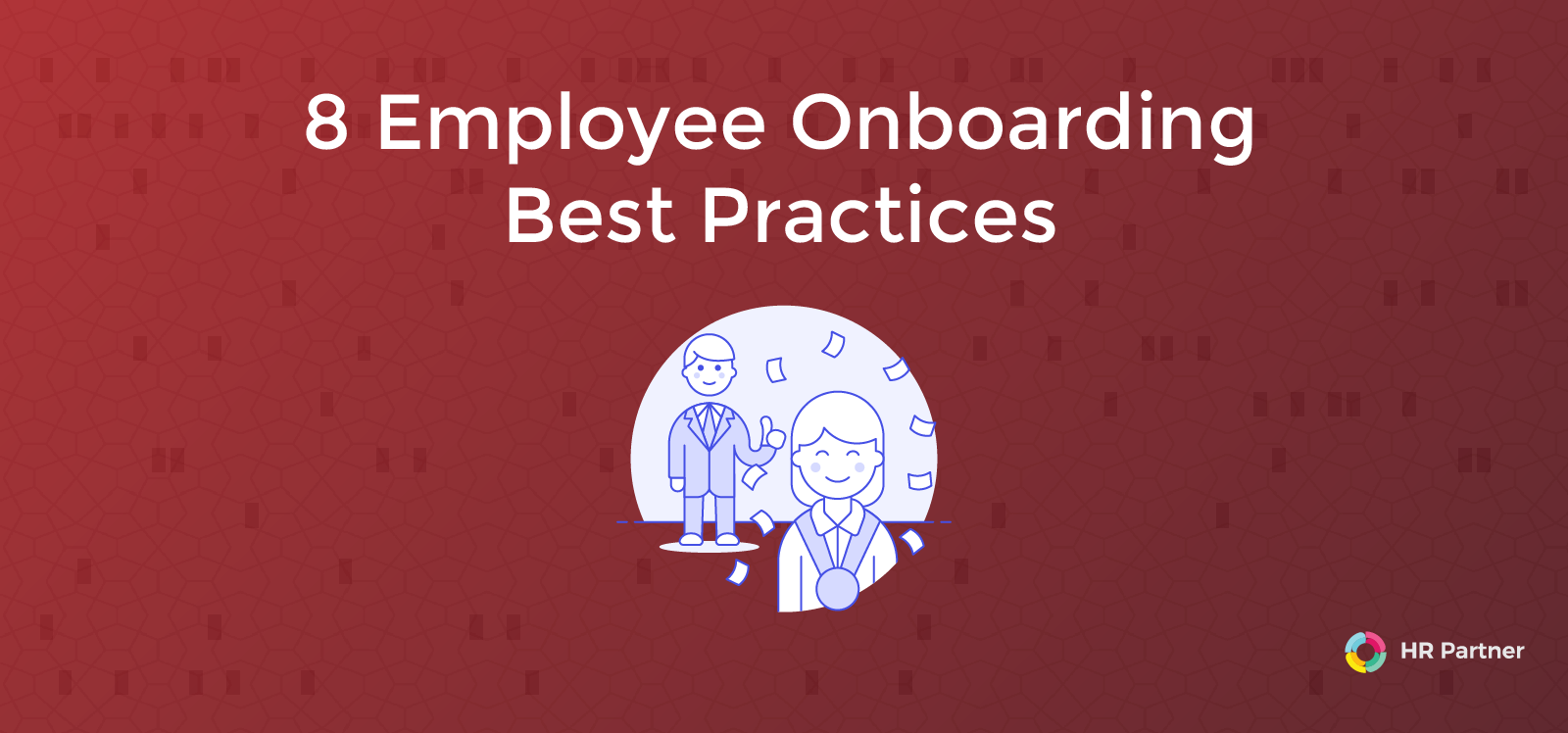 8-employee-onboarding-best-practices